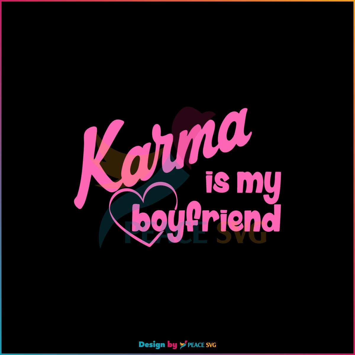 karma-is-my-boyfriend-funny-couple-svg-graphic-designs-files-peacesvg