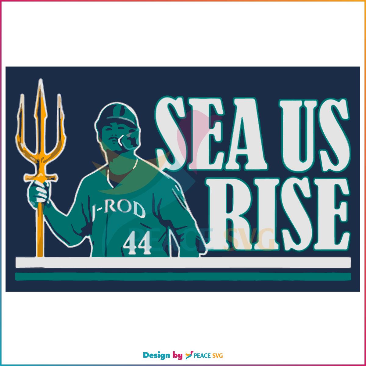 Julio Rodríguez Sea Us Rise Svg For Cricut Sublimation Files » PeaceSVG