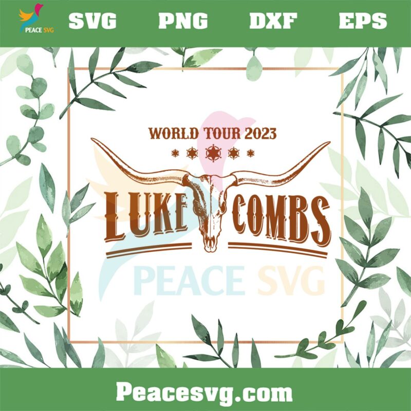 Luke Combs World Tour 2023 Retro Western Country Music Bull Skull Svg ...